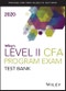 Wiley's Level II CFA Program Study Guide + Test Bank 2020. Edition No. 1 - Product Thumbnail Image