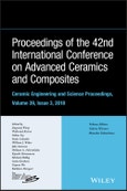 Proceedings of the 42nd International Conference on Advanced Ceramics and Composites, Volume 39, Issue 3. Edition No. 1. Ceramic Engineering and Science Proceedings- Product Image