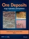 Ore Deposits. Origin, Exploration, and Exploitation. Edition No. 1. Geophysical Monograph Series - Product Image