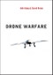 Drone Warfare. Edition No. 1. War and Conflict in the Modern World - Product Image