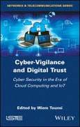 Cyber-Vigilance and Digital Trust. Cyber Security in the Era of Cloud Computing and IoT. Edition No. 1- Product Image