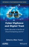 Cyber-Vigilance and Digital Trust. Cyber Security in the Era of Cloud Computing and IoT. Edition No. 1 - Product Image