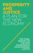Prosperity and Justice. A Plan for the New Economy. Edition No. 1- Product Image