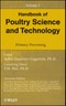 Handbook of Poultry Science and Technology, Primary Processing. Volume 1 - Product Image