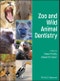 Zoo and Wild Animal Dentistry. Edition No. 1 - Product Thumbnail Image