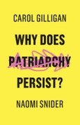 Why Does Patriarchy Persist?. Edition No. 1- Product Image