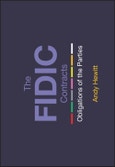 The FIDIC Contracts. Obligations of the Parties. Edition No. 1- Product Image