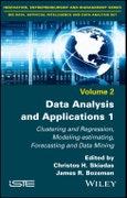 Data Analysis and Applications 1. Clustering and Regression, Modeling-estimating, Forecasting and Data Mining. Edition No. 1- Product Image