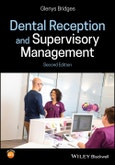 Dental Reception and Supervisory Management. Edition No. 2- Product Image
