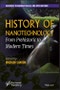 History of Nanotechnology. From Prehistoric to Modern Times. Edition No. 1 - Product Thumbnail Image