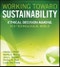 Working Toward Sustainability. Ethical Decision-Making in a Technological World. Edition No. 1. Wiley Series in Sustainable Design - Product Image