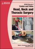 BSAVA Manual of Canine and Feline Head, Neck and Thoracic Surgery. Edition No. 2. BSAVA British Small Animal Veterinary Association- Product Image