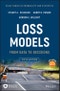 Loss Models. From Data to Decisions. Edition No. 5. Wiley Series in Probability and Statistics - Product Thumbnail Image