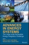Advances in Energy Systems. The Large-scale Renewable Energy Integration Challenge. Edition No. 1 - Product Thumbnail Image