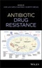 Antibiotic Drug Resistance. Edition No. 1 - Product Thumbnail Image