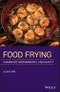Food Frying. Chemistry, Biochemistry, and Safety. Edition No. 1 - Product Thumbnail Image
