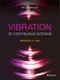Vibration of Continuous Systems. Edition No. 2 - Product Thumbnail Image