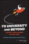 To University and Beyond. Launch Your Career in High Gear. Edition No. 1 - Product Image