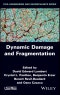 Dynamic Damage and Fragmentation. Edition No. 1 - Product Thumbnail Image