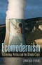 Ecomodernism: Technology, Politics and The Climate Crisis. Edition No. 1 - Product Thumbnail Image