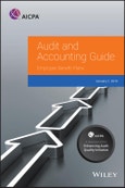Employee Benefit Plans, 2019. Edition No. 1. AICPA Audit and Accounting Guide- Product Image