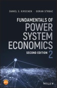 Fundamentals of Power System Economics. Edition No. 2- Product Image