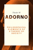 Philosophical Elements of a Theory of Society. Edition No. 1- Product Image