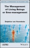 The Management of Living Beings or Emo-management. Edition No. 1 - Product Thumbnail Image
