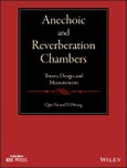 Anechoic and Reverberation Chambers. Theory, Design, and Measurements. Edition No. 1. IEEE Press- Product Image