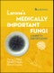 Larone's Medically Important Fungi. A Guide to Identification. Edition No. 6. ASM Books - Product Thumbnail Image