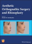 Aesthetic Orthognathic Surgery and Rhinoplasty. Edition No. 1- Product Image