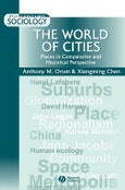The World of Cities. Places in Comparative and Historical Perspective. Edition No. 1. 21st Century Sociology- Product Image