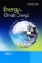 Energy and Climate Change. Creating a Sustainable Future. Edition No. 1 - Product Thumbnail Image