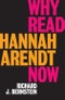 Why Read Hannah Arendt Now?. Edition No. 1 - Product Thumbnail Image