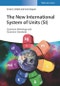 The New International System of Units (SI). Quantum Metrology and Quantum Standards. Edition No. 1 - Product Image