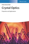 Crystal Optics: Properties and Applications. Edition No. 1- Product Image
