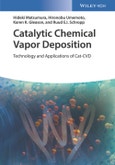 Catalytic Chemical Vapor Deposition. Technology and Applications of Cat-CVD. Edition No. 1- Product Image