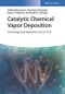 Catalytic Chemical Vapor Deposition. Technology and Applications of Cat-CVD. Edition No. 1 - Product Image