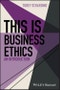 This is Business Ethics. An Introduction. Edition No. 1. This is Philosophy - Product Thumbnail Image