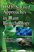 OMICS-Based Approaches in Plant Biotechnology. Edition No. 1- Product Image
