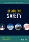 Design for Safety. Edition No. 1. Quality and Reliability Engineering Series - Product Image