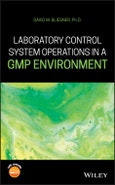 Laboratory Control System Operations in a GMP Environment. Edition No. 1- Product Image