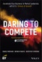 Daring to Compete. Accelerate Your Business to Market Leadership with EY's 7 Drivers of Growth. Edition No. 1 - Product Thumbnail Image