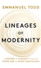 Lineages of Modernity. A History of Humanity from the Stone Age to Homo Americanus. Edition No. 1 - Product Thumbnail Image