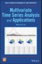 Multivariate Time Series Analysis and Applications. Edition No. 1. Wiley Series in Probability and Statistics - Product Thumbnail Image