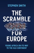 The Scramble for Europe. Young Africa on its way to the Old Continent. Edition No. 1- Product Image