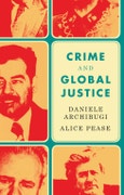 Crime and Global Justice. The Dynamics of International Punishment. Edition No. 1- Product Image