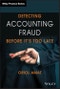 Detecting Accounting Fraud Before It's Too Late. Edition No. 1. The Wiley Finance Series - Product Thumbnail Image