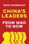 China's Leaders. From Mao to Now. Edition No. 1 - Product Image