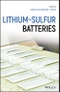 Lithium-Sulfur Batteries. Edition No. 1 - Product Thumbnail Image